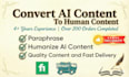 detect plagiarism, edit, rewrite, humanize ai content