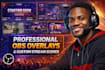 design obs overlays, stream scenes and twitch graphics