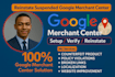 fix google merchant center suspension and counterfeit misrepresentation fast