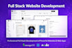 do website development as full stack developer, front end developer