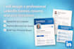 design a professional linkedln banner, resume, and post templates