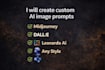 write high quality ai image prompts