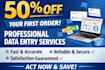 provide accurate bulk data entry on time with 50 percent off on your first order