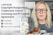 draft copyright assignment, trademark patent licensing and IP transfer agreement