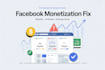 do fb page monetization, eligibility issues