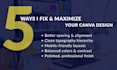 fix, edit and improve your canva design in 24 hours