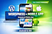 convert wordpress site to mobile app for android and ios
