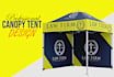 do graphics to make the canopy tent dgesign and it professional