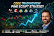 code tradingview pinescript strategy on ninjatrader ctrader mql4 mql5, quantower