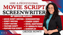 write movie script screenplay, screenwriting, scriptwriting, feature film script