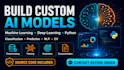 build machine learning and deep learning models using python