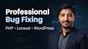fix PHP, laravel, wordpress, and javascript bugs in 24 hours