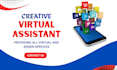creative virtual assistant, VA, personal executive admin, social media support