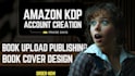 create and setup amazon KDP account creation book formatting for US and non US
