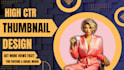 design high CTR youtube thumbnails to boost views fast