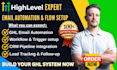 setup gohighlevel email automation ghl workflow crm integration expert