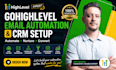 setup go high level email automation ghl workflow crm integration expert