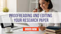 proofreading and editing your research paper