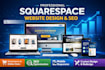 do squarespace website design, squarespace redesign, ecommerce, and SEO