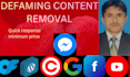 remove false, harmful, or defamatory content
