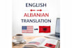 professionally translate english texts into albanian
