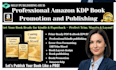 do book publishing on amazon,book promotion,book layout design,kindle publishing