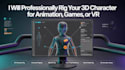 professionally rig your 3d character for animation, games