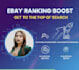 your ebay listing on top with SEO optimization