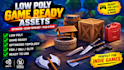 create low poly and realistic 3d game assets for unity and unreal