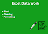 do accurate data entry, copy paste and excel work