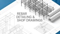 do rebar detailing and shop drawings for concrete structures