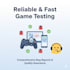 test games and provide detailed feedback and bug reports