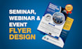 design a professional conference, seminar, webinar, or event flyer