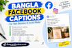 write engaging bangla captions and facebook posts