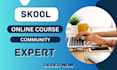 setup your skool community for courses and engagement