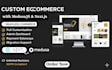 build a custom ecommerce medusajs backend with react or nextjs storefront