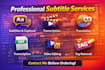 do video editing, subtitles, captions, srt and transcription