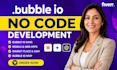build bubble io bubble mvp app developer website bubble app bubble saas no code