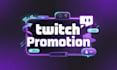 promote your twitch channel and increase real viewers
