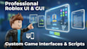design professional roblox UI and custom gui for your game