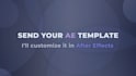 edit or customize your after effects animation template