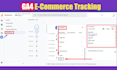 setup google ads conversion tracking, ga4 ecommerce tracking by GTM