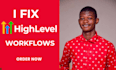 fix, optimize, or debug your gohighlevel automations fast