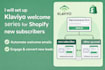 create klaviyo welcome series for shopify new subscribers