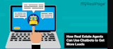 build an ai chatbot for US real estate agents to capture and qualify leads