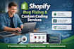 provide shopify bug fixing and custom shopify coding services