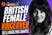 deliver british female voice over today