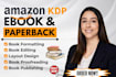 book editing and formatting for amazonkdp book publishing paperback book editing