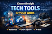 help choose and use tech tools your needs
