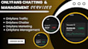 be your expert only fan chatter, virtual assistant onlyfans, fansly manager